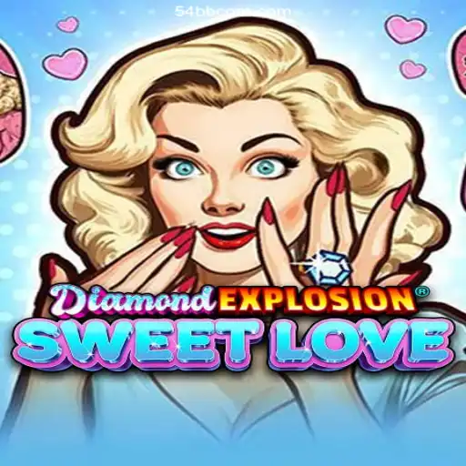 DiamondExplosionSweetLove: A Gem-Packed Adventure in Gaming and Betting